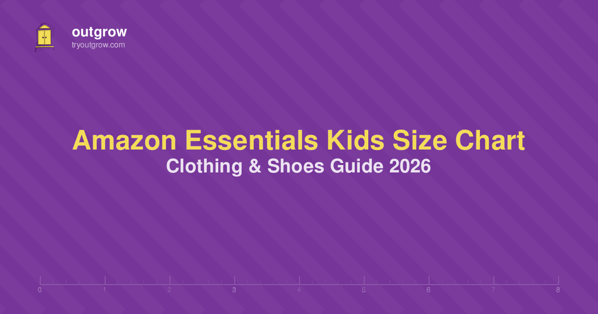 Amazon Essentials Kids Size Chart 2026 — Clothing & Shoes Guide | Outgrow