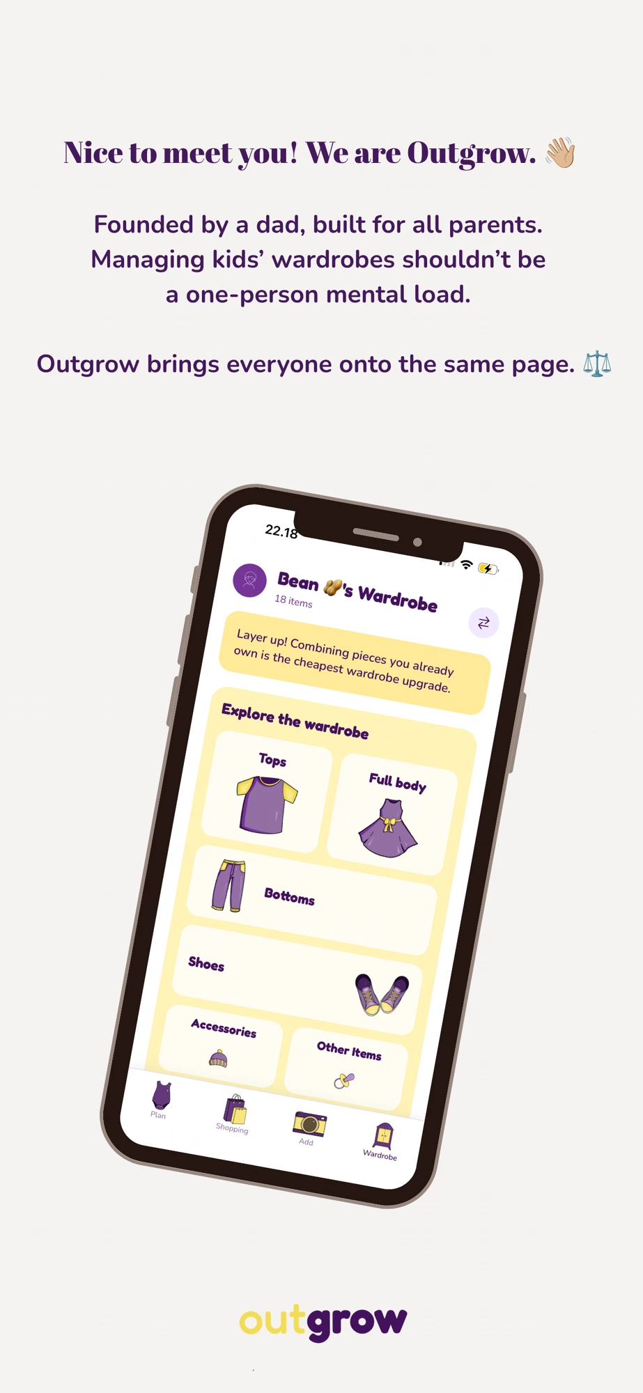Nice to meet you! We are Outgrow — the shared kids' wardrobe app